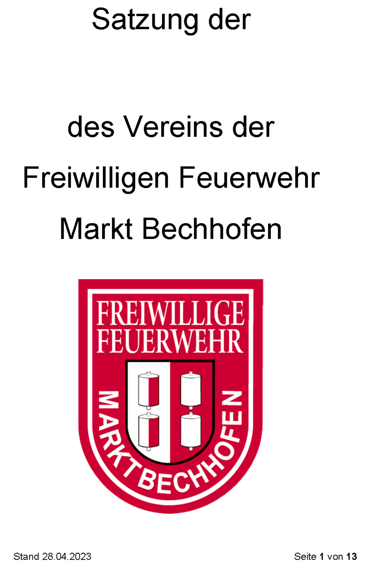 Satzung des Feuerwehrvereins Markt Bechhofen e.V. (Stand vom 28.04.2023)